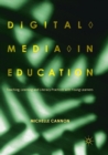 Image for Digital Media in Education