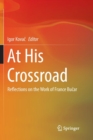 Image for At His Crossroad