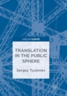 Image for Translation in the Public Sphere