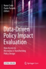 Image for Data-Driven Policy Impact Evaluation : How Access to Microdata is Transforming Policy Design