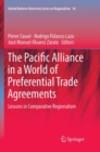 Image for The Pacific Alliance in a World of Preferential Trade Agreements : Lessons in Comparative Regionalism