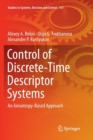Image for Control of Discrete-Time Descriptor Systems : An Anisotropy-Based Approach