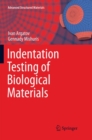 Image for Indentation Testing of Biological Materials