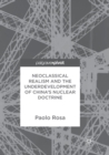 Image for Neoclassical Realism and the Underdevelopment of China&#39;s Nuclear Doctrine