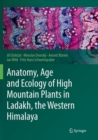 Image for Anatomy, Age and Ecology of High Mountain Plants in Ladakh, the Western Himalaya
