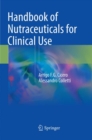 Image for Handbook of Nutraceuticals for Clinical Use