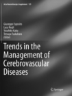 Image for Trends in the Management of Cerebrovascular Diseases