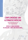 Image for Complementary and Alternative Medicine : Knowledge Production and Social Transformation