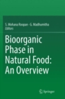 Image for Bioorganic Phase in Natural Food: An Overview