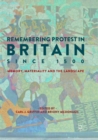 Image for Remembering Protest in Britain since 1500