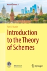 Image for Introduction to the Theory of Schemes
