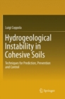 Image for Hydrogeological Instability in Cohesive Soils