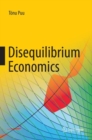 Image for Disequilibrium Economics : Oligopoly, Trade, and Macrodynamics