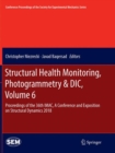 Image for Structural Health Monitoring, Photogrammetry &amp; DIC, Volume 6