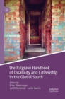 Image for The Palgrave Handbook of Disability and Citizenship in the Global South