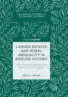 Image for Landed Estates and Rural Inequality in English History