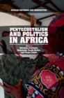 Image for Pentecostalism and Politics in Africa