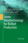 Image for Green Nanotechnology for Biofuel Production