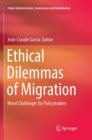 Image for Ethical Dilemmas of Migration