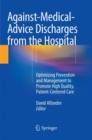 Image for Against-Medical-Advice Discharges from the Hospital