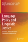 Image for Language Policy and Linguistic Justice