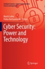 Image for Cyber Security: Power and Technology