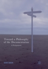 Image for Toward a Philosophy of the Documentarian