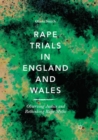 Image for Rape Trials in England and Wales : Observing Justice and Rethinking Rape Myths