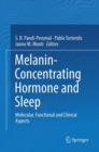 Image for Melanin-Concentrating Hormone and Sleep : Molecular, Functional and Clinical Aspects