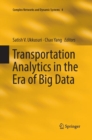 Image for Transportation Analytics in the Era of Big Data