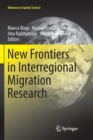 Image for New Frontiers in Interregional Migration Research
