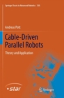 Image for Cable-Driven Parallel Robots : Theory and Application