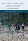 Image for The ‘Camps System’ in Italy : Corruption, Inefficiencies and Practices of Resistance