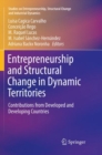 Image for Entrepreneurship and Structural Change in Dynamic Territories