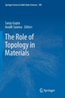Image for The Role of Topology in Materials
