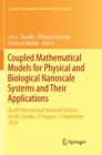 Image for Coupled Mathematical Models for Physical and Biological Nanoscale Systems and Their Applications