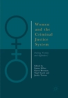 Image for Women and the Criminal Justice System : Failing Victims and Offenders?