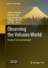 Image for Observing the volcano world  : volcano crisis communication