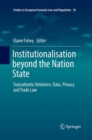 Image for Institutionalisation beyond the Nation State