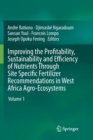 Image for Improving the Profitability, Sustainability and Efficiency of Nutrients Through Site Specific Fertilizer Recommendations in West Africa Agro-Ecosystems