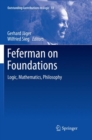 Image for Feferman on Foundations : Logic, Mathematics, Philosophy