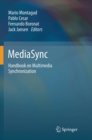 Image for MediaSync : Handbook on Multimedia Synchronization