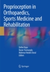 Image for Proprioception in Orthopaedics, Sports Medicine and Rehabilitation