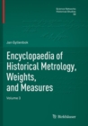 Image for Encyclopaedia of Historical Metrology, Weights, and Measures : Volume 3