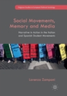 Image for Social Movements, Memory and Media