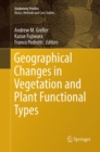 Image for Geographical Changes in Vegetation and Plant Functional Types