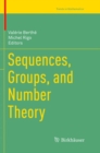Image for Sequences, Groups, and Number Theory