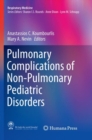 Image for Pulmonary Complications of Non-Pulmonary Pediatric Disorders