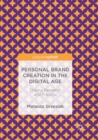 Image for Personal Brand Creation in the Digital Age
