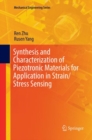 Image for Synthesis and Characterization of Piezotronic Materials for Application in Strain/Stress Sensing